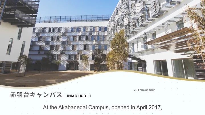 The Akabanedai Campus building, INIAD HUB-1, opened in April 2017
